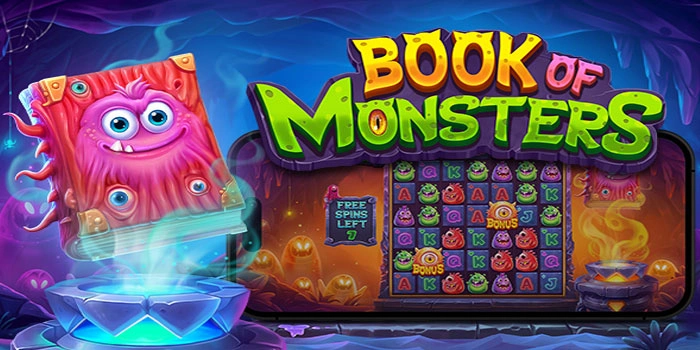 Rahasia Membuka Jackpot Monster di Slot Book Of Monsters