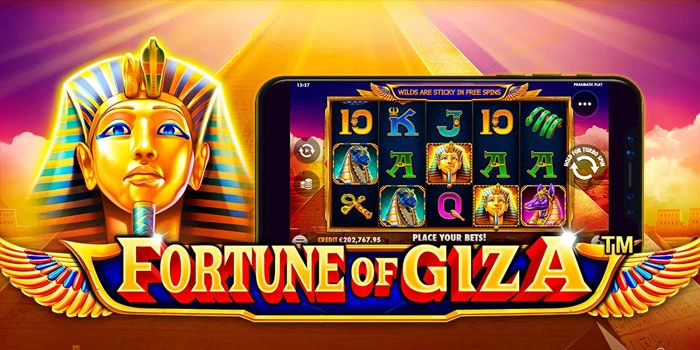 Strategi Menang Besar Slot Fortune of Giza Tanpa Modal Banyak
