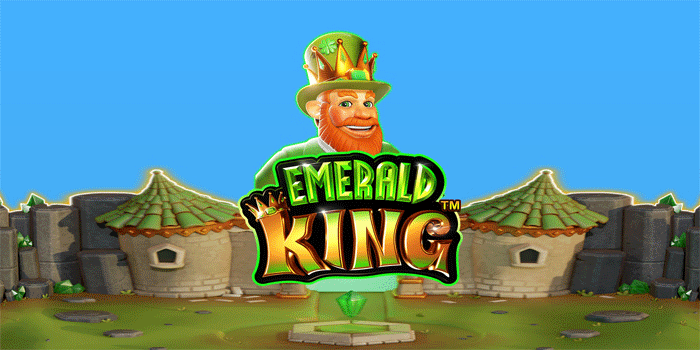 Tips Sukses Mendapatkan Maxwin Besar Slot Emerald King
