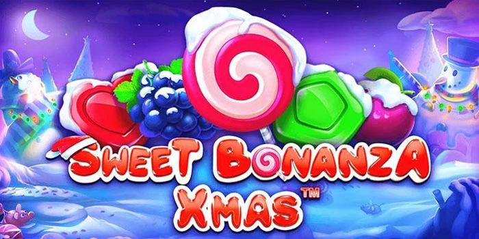 Rahasia Slot Sweet Bonanza Xmas Untuk Jackpot Besar Sekali